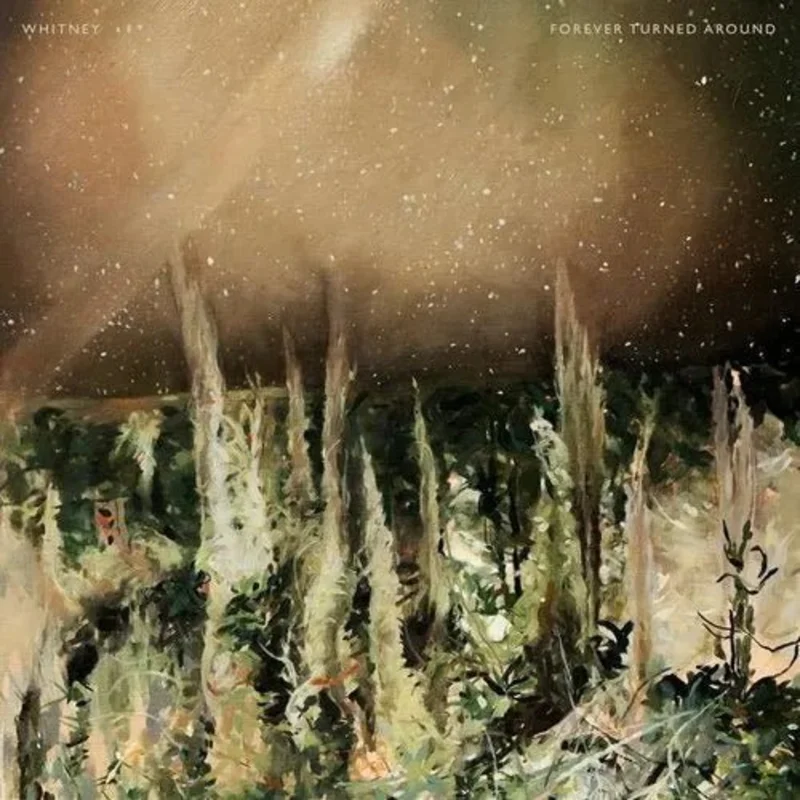 Whitney - Forever Turned Around - Forest Bark Color Vinyl