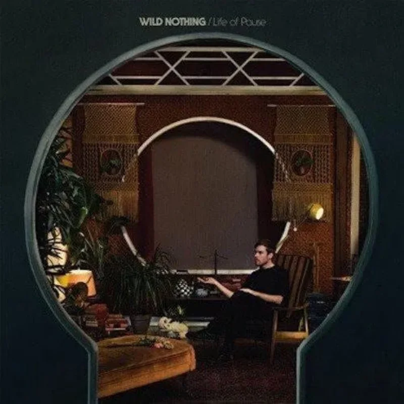 Wild Nothing - Life of Pause Vinyl Record