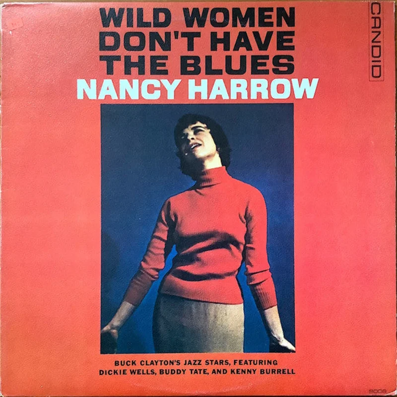 Wild Women Don't Have The Blues