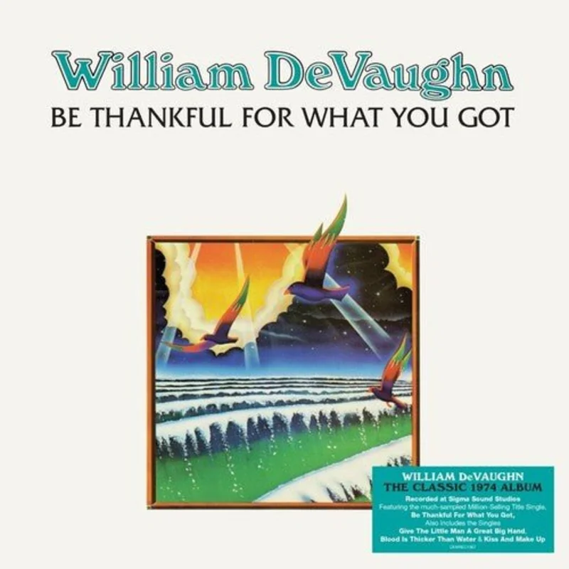 William DeVaughn - Be Thankful For What You Got Vinyl LP