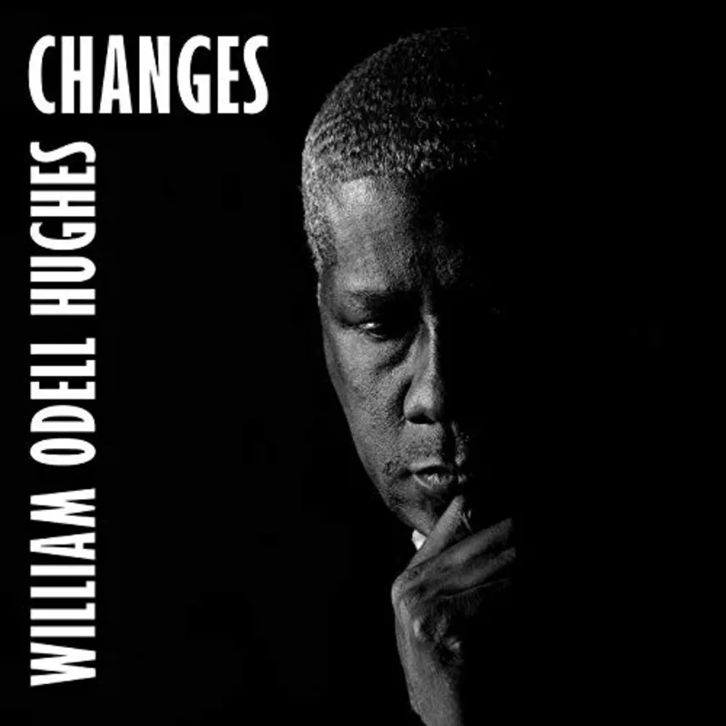 William Odell Hughes - Changes Vinyl LP