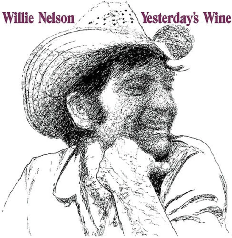 Willie Nelson - Yesterday's Wine