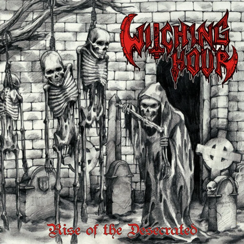 Witching Hour - Rise Of The Desecrated (Vinyl) (Pre Order)