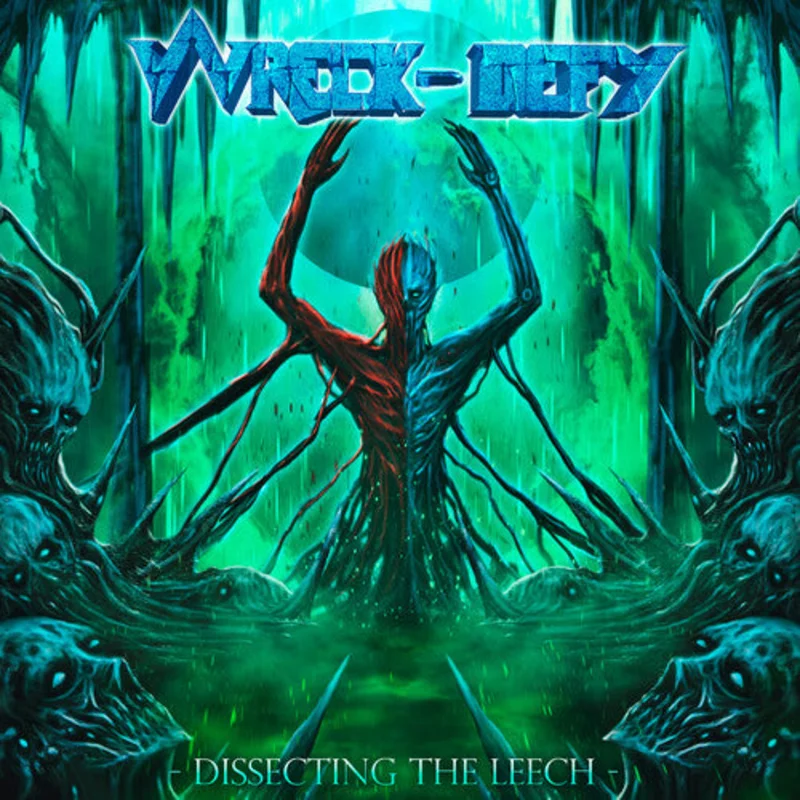 Wreck-Defy - Dissecting The Leech (Green/Black/Splatter Limited Edition Vinyl) (Pre Order)