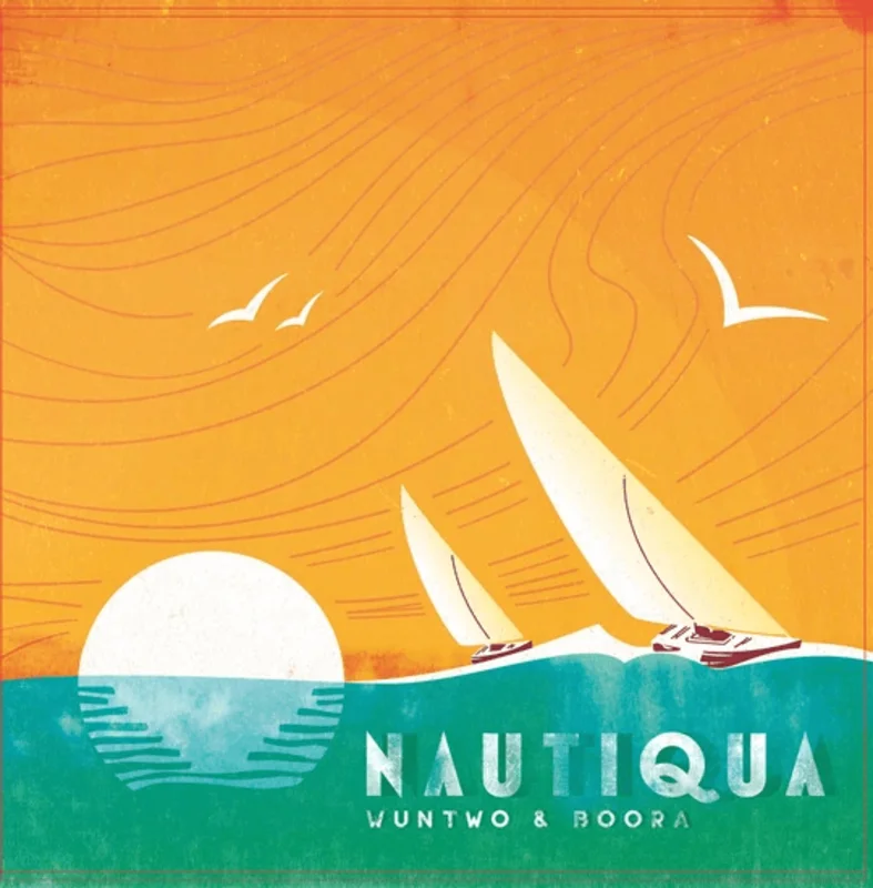 Wun Two & Boora - Nautiqua (Limited Edition) Vinyl LP