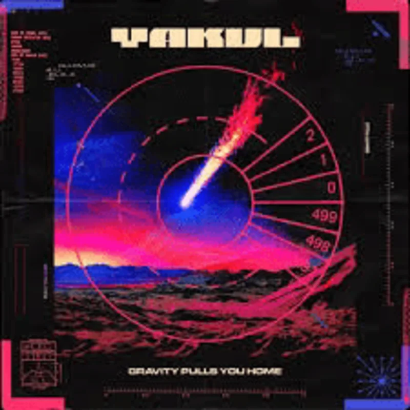 Yakul - Gravity Pulls You Home Vinyl LP