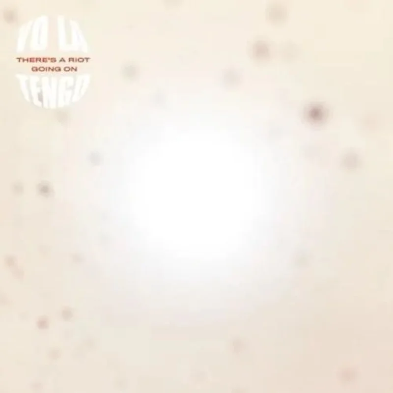 Yo La Tengo - There's A Riot Going On - Vinyl Record
