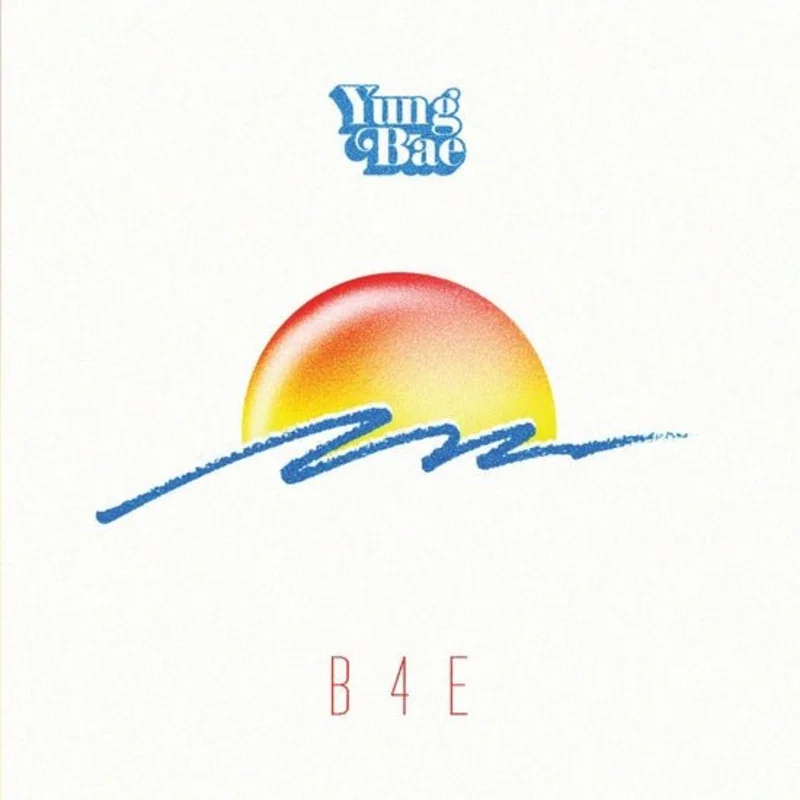 Yung Bae - B4E Vinyl LP