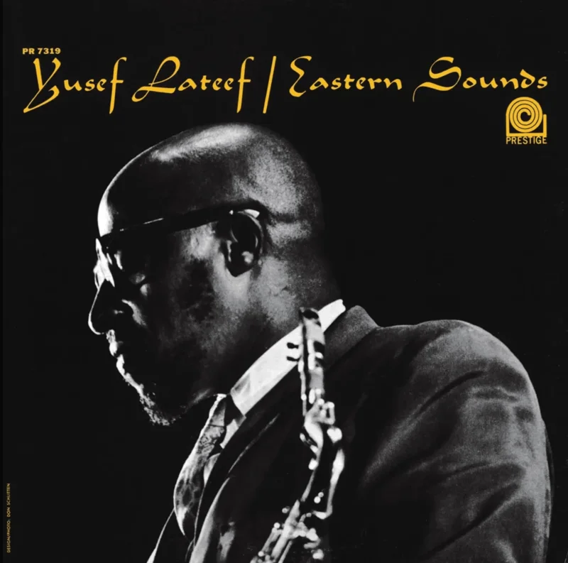 Yusef Lateef - Eastern Sounds (Original Jazz Classics) Vinyl LP