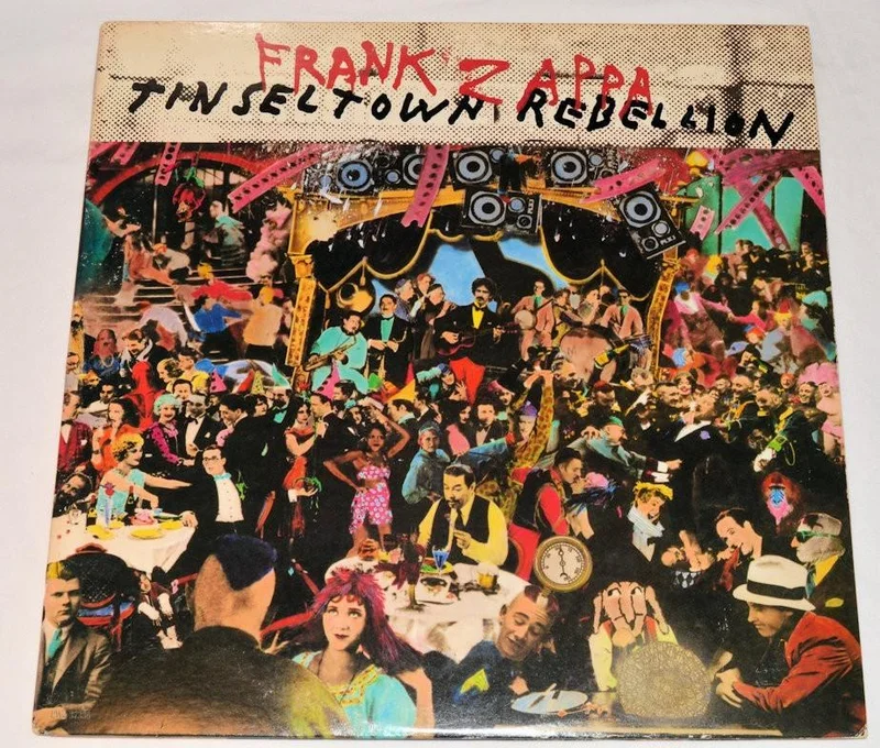 Zappa, Frank - Tinseltown Rebellion